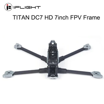 IFlight TITAN DC7 333mm 7 collu HD Freestyle Rāmis ar 6mm roku saderīgs ar 7inch dzenskrūves par FPV Sacīkšu Dūkoņa