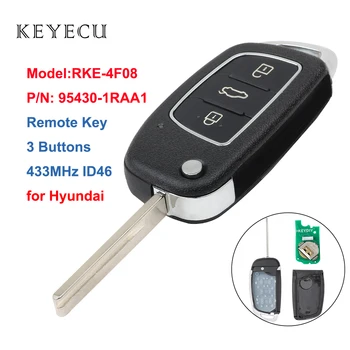 Keyecu Tālvadības Atslēgu Fob, 3 Pogas 433MHz ID46 par Hyundai Akcentu 2013 2004. Gada Līdz. Modelis:RKE-4F08, P/N: 95430-1RAA1